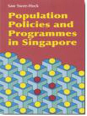 cover image of Population policies and programmes in Singapore